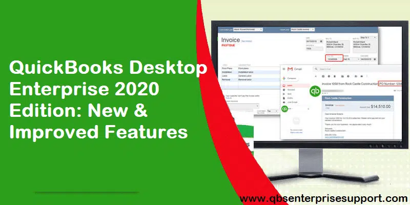 What's New and Improved Features in QuickBooks Desktop Enterprise 2020 - Featured Image
